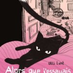 Alors que j'essayais d'être quelqu'un de bien de Ulli Lust (çà et là) décrypté par Comixtrip