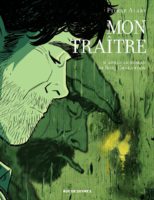 Mon traître de Pierre Alary (Rue de Sèvres) décrypté par Comixtrip