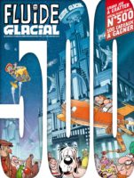 Fluide Glacial 500 décrypté par Comixtrip