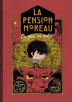 La pension Moreau 2 de Benoît Broyart et Marc Lizano (La Gouttière) décrypté par Comixtrip