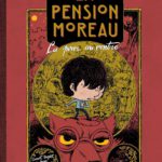 La pension Moreau 2 de Benoît Broyart et Marc Lizano (La Gouttière) décrypté par Comixtrip