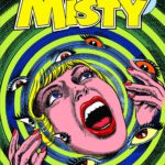 Anthologie Misty aux éditions Delirium décrypté sur Comixtrip, le site BD de référence