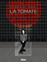 La tomate de Anne-Laure Reboul et Régis Penet (Glenat) décrypté par Comixtrip
