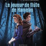 Le joueur de flûte de Hamelin de Jay Asher, Jessica Freeburg et Jeff Stokely (Michel Lafon) décrypté par Comixtrip