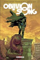 Oblivion Song 1 de Robert Kirkman et Lorenzo De Felici (Delcourt) décrypté par Comixtrip