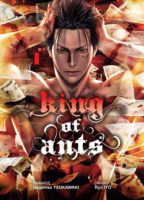 King of Ants aux éditions Komikku décrypté sur Comixtrip, le site BD de référence