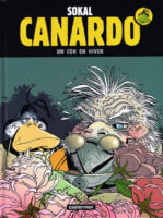 Canardo 25 de Hugo et Benoit Sokal, Pascal Regnauld (Casterman) décrypté par Comixtrip
