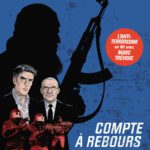Compte à rebours tome 1 aux éditions Rue de Sèvres décrypté sur Comixtrip, le site BD de référence