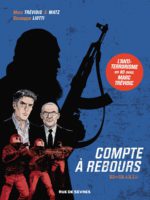 Compte à rebours tome 1 aux éditions Rue de Sèvres décrypté sur Comixtrip, le site BD de référence