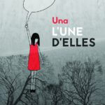 L'une d'elles de UNa (çà et là) décrypté par Comixtrip