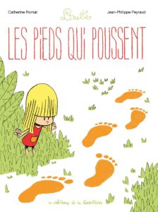 Linette Les pieds qui poussent de Catherine Romat et Jean-Philippe Peyraud (La Gouttière) décrypté par Comixtrip
