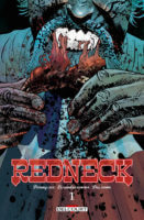 Redneck aux éditions Delcourt Comics décrypté sur Comixtrip, le site BD de référence