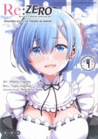 Re:Zero tome 4 aux éditions Ototo décrypté sur Comixtrip, le site BD de référence