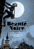 Beauté noire & le groupe Prospero 1 de Olivier Balez et Noël Simsolo (Glenat)
