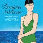 Bonjour tristesse de Frédéric Rébéna d'après Françoise Sagan (Rue de Sèvres) décrypté par Comixtrip