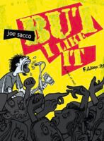 But I like it de Joe Sacco (Futuropolis)