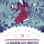 La maison aux insectes de Umezu (Le lézard noir) - stéphane duval