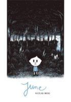 June de Nicolas Moog (6 pieds sous terre)