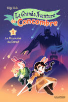 La grande aventure de concombre 1 de Gigi D.G (Gallimard)