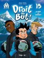 Droit au but 15 de Thierry Agnello, Charles Davoine, Jean-luc Garréra et Pedro Colombo (Hugo BD)