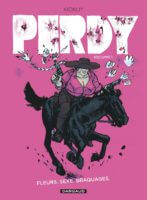 Perdy 1 de Kickliy (Dargaud) - Comixtrip