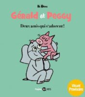 Gérald et Peggy 1 de Mo Willems (BD Kids)