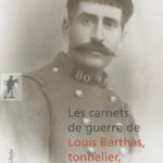 Les carnets de guerre de Louis Barthas (La Découverte)