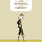 Attends de Jason (Atrabile)