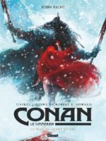 Conan le cimmérien 4 de Robin Recht (Glénat)