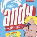 Andy un conte de faits de Typex (Casterman)