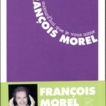 C'est aujourd'hui que je vous aime de Pascal Rabaté et François Morel (Les Arènes BD)