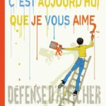 C'est aujourd'hui que je vous aime de Pascal Rabaté et François Morel (Les Arènes BD)