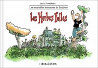 Les herbes folles, Lapinot de Lewis Trondheim (L'Association)