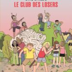 Stig et Tilde 3 : Le club des losers de Max de Radiguès (Sarbacane)