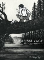 Femme sauvage de Tom Tirabosco (Futuropolis)