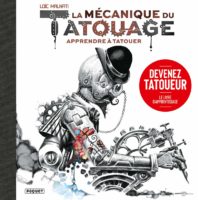 La mécanique du tatouage de Loïc Malnati (Paquet)