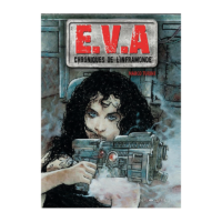 E.V.A chroniques de l'inframonde de Marco Turini (Graph Zeppelin)