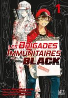 Les brigades imminutaires black 1 de Harada, Hatsuyoshiya et Shimizu (Pika/Kodansha)