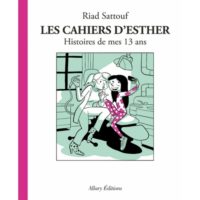 Les cahiers d'Esther 4 de Riad Sattouf (Allary)