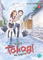 Quand Takagi me taquine de Soichiro Yamamoto (nobi nobi)