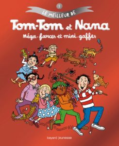 Tom-Tom et Nana, le meilleur de Bernadette Després (BD Kids)