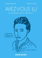 Avez-vous lu les classiques de la littérature? de Soledad Bravi et Pascal Frey (Rue de Sèvres)