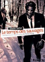 LE temps des sauvages de Sébastien Goethals (Futuropolis)