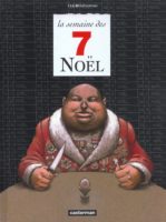 La semaine des 7 Noëls de O'Groj (Casterman)