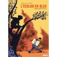 L'écolier en bleu de Fabien Grolleau et Joel Legars (Steinkis)
