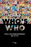 Who's Who Disney (Hachette Heroes)