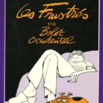 Claire Bretécher Les frustrés