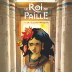 Le roi de paille 1 de Isabelle Dethan (Dargaud)