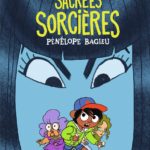 Sacrées sorcières de Pénélope Bagieu d'après Roald Dahl (Gallimard)