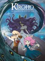 Kiroho de Rémi Guérin et Brunowaro (Ankama)